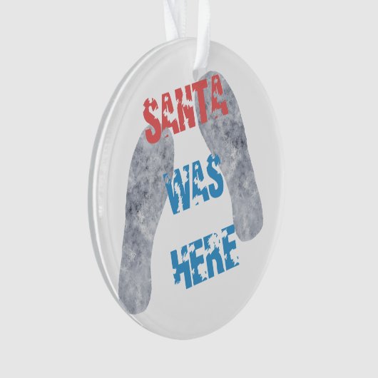 De kerstman was hier ornament (voorkant)