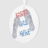 De kerstman was hier ornament (voorkant)