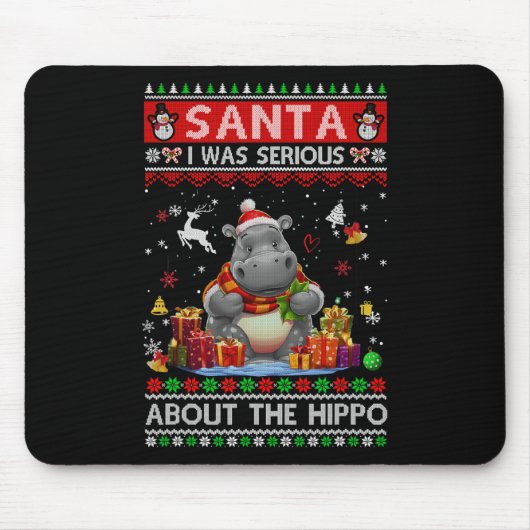 De kerstman was serieus over de hippo grappige lel muismat (Voorkant)