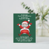 De kerstman weet dat je een mask grappige kerst dr feestdagenkaart (Staand voorkant)
