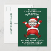 De kerstman weet dat je een mask grappige kerst dr feestdagenkaart (Voorkant / Achterkant)