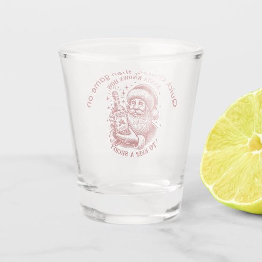 De Kerstman weet hoe hij een geheim moet bewaren Shot Glas (Achterkant)