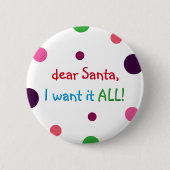 De kerstman wil alle Kinder kerstbal Button (Voorkant)