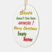 De Kerstman woont hier niet meer! Keramisch Ornament (Links)