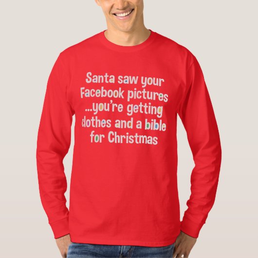 De Kerstman zag je Facebook afbeeldingen... T-shirt (Voorkant)