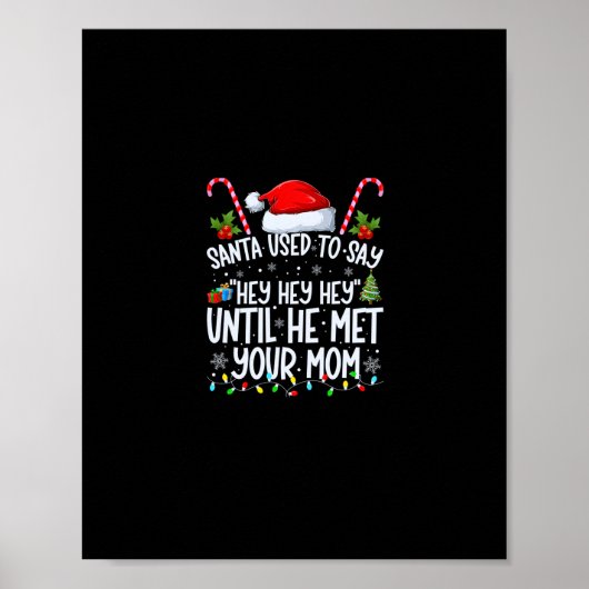 De Kerstman zei altijd &#34; Hey Hey Hey&#34; Tot  Poster (Voorkant)