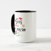 De kerstman ziet je als je grappige feestjes maakt mok (Voorkant links)