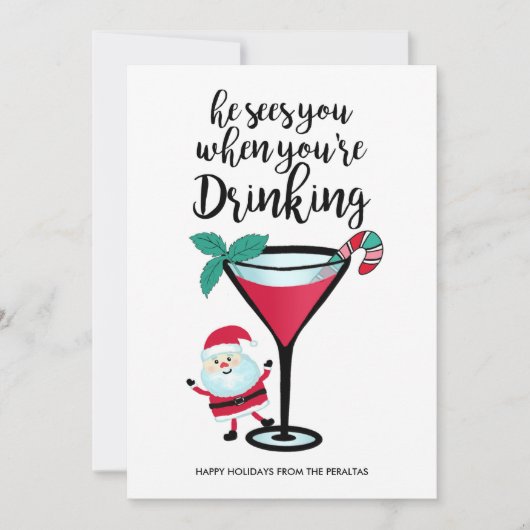 De kerstman ziet je als je Kerstmis Drink Feestdagenkaart (Voorkant)