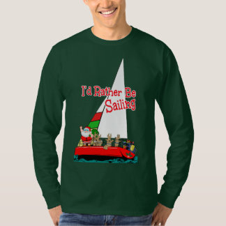 De Kerstman zou liever met Kerstmis gaan zeilen T-shirt