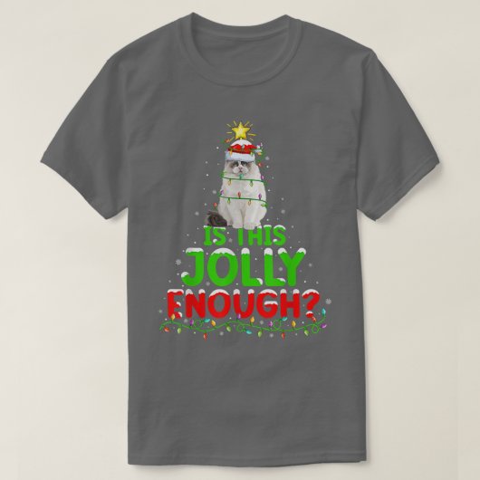 De kerstverlichting is dit alleen genoeg ragdoll-k t-shirt (Design voorkant)