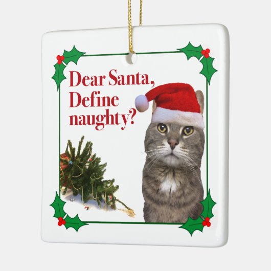 De kerstversiering van het Naughty Cat-plein Keramisch Ornament (Links)