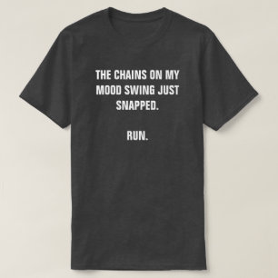 DE KETTINGEN OP MIJN ENKEL GEBROKEN SCHOMMELING T-SHIRT