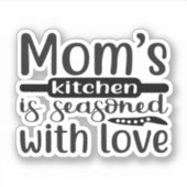 De keuken van de momen is gekruid met liefde sticker (Voorkant)