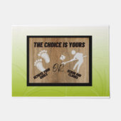 De keuze is aan jou.  deurmat (Voorkant)