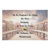 "De keuze" Weergave Weergave Positieve citatie Perfect Poster (Voorkant)