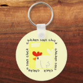 De kip zegt T-shirts en Giften klok Sleutelhanger (Voorkant)
