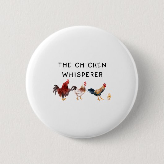 De Kippenfluisteraar Grappig Ronde Button 5,7 Cm (Voorkant)
