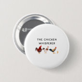 De Kippenfluisteraar Grappig Ronde Button 5,7 Cm (Voorkant /achterkant)