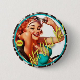 De Kitsch Bitsch : Nog niet gewild! Ronde Button 5,7 Cm