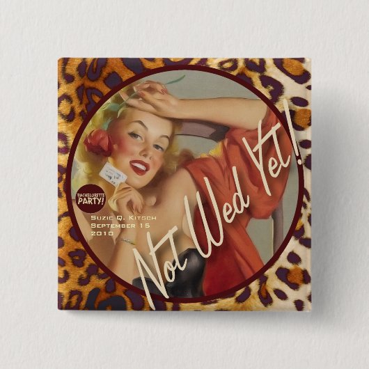 De Kitsch Bitsch : Nog niet gewild! Vierkante Button 5,1 Cm (Voorkant)