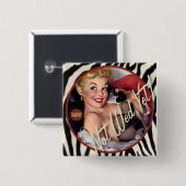 De Kitsch Bitsch : Nog niet gewild! Vierkante Button 5,1 Cm (Voorkant /achterkant)