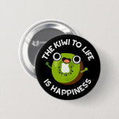De kiwi tot leven is geluk dat fruit donker wordt. ronde button 5,7 cm (Voorkant /achterkant)