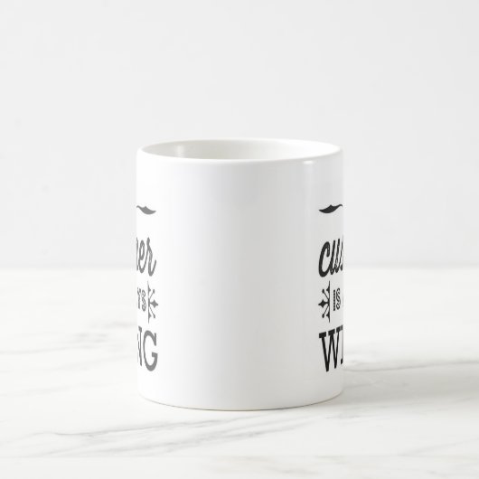 de klant heeft altijd een verkeerde mok (Center)