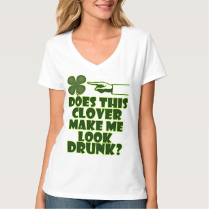 De klaver laat me zien Drink? T-shirt
