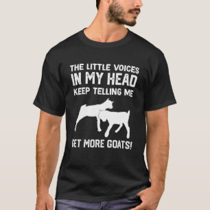 de kleine stemmen in mijn hoofd blijven me vertell t-shirt