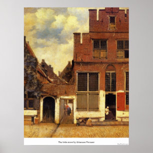 De kleine straat van Johannes Vermeer Poster
