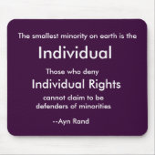 De kleinste minderheid op aarde is de, Individu... Muismat (Voorkant)