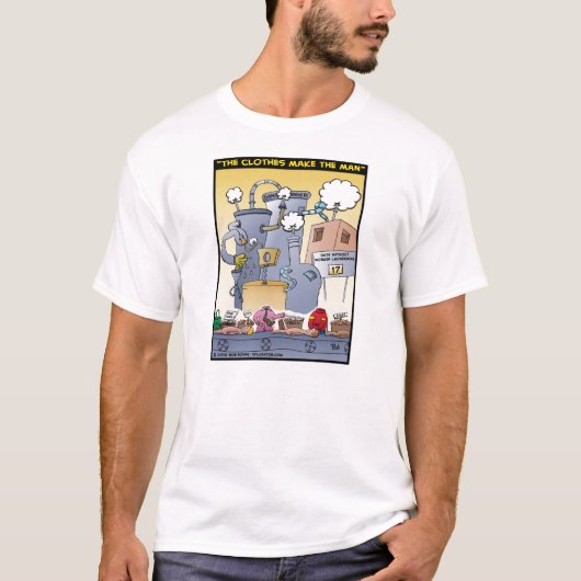 "De kleren maken het Man" T-shirt (Voorkant)