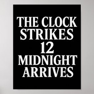 De klok slaat 12 middernacht arriveert meme _2 poster