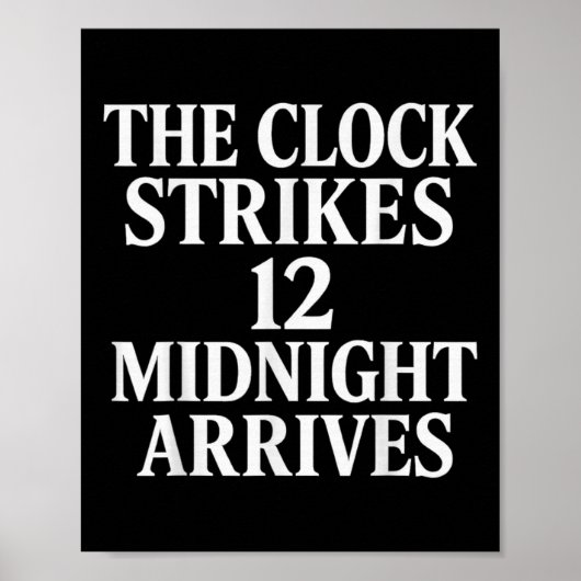 De klok slaat 12 middernacht arriveert meme _2 poster (Voorkant)