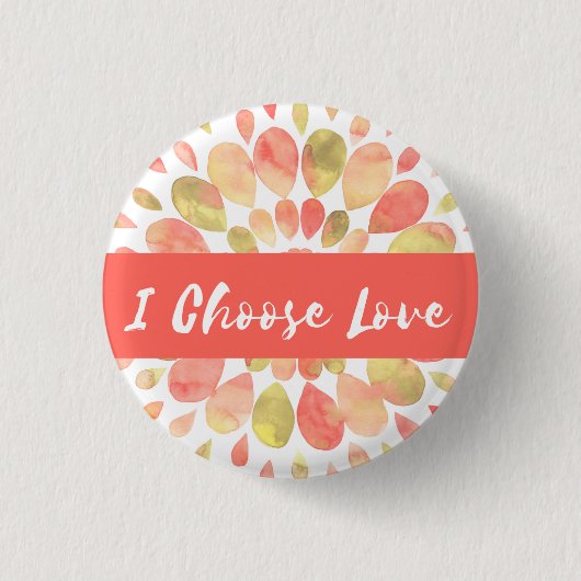 De knop "I Choose Love" Ronde Button 3,2 Cm (Voorkant)