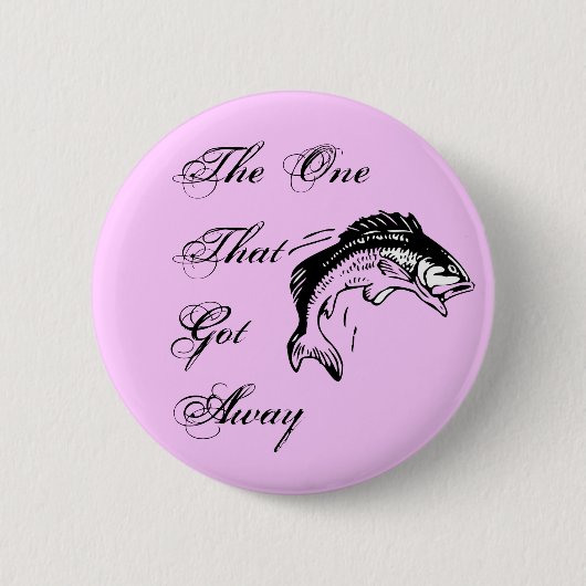 De knop van The One That Got Away Ronde Button 5,7 Cm (Voorkant)