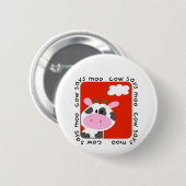 De koe zegt Moo T-shirts en Giften Ronde Button 5,7 Cm (Voorkant /achterkant)