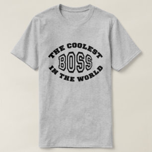 De koelste baas ter wereld t-shirt