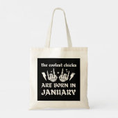 DE KOELSTE CHICKS WORDEN GEBOREN OP JANUARI TOTE BAG (Achterkant)