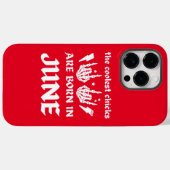 DE KOELSTE CHICKS WORDEN GEBOREN OP JUNI - verjaar Case-Mate iPhone Case (Achterkant (horizontaal))
