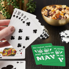 DE KOELSTE CHICKS WORDEN IN MEI - jarig GEBOREN Pokerkaarten
