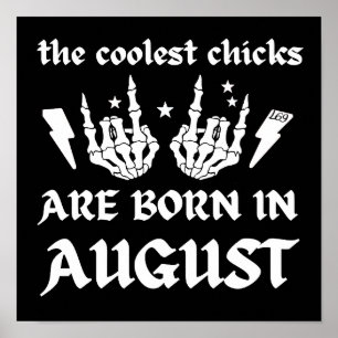 DE KOELSTE CHICKS ZIJN GEBOREN OP DE OOGSTVERVANGI POSTER