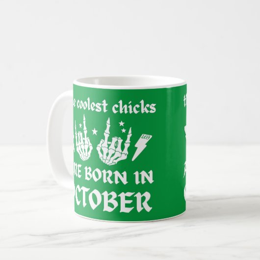 DE KOELSTE CHICKS ZIJN GEBOREN OP OKTOBER - verjaa Koffiemok (Voorkant links)