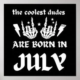 DE KOELSTE DRUIDEN WORDEN GEBOREN IN JULI POSTER