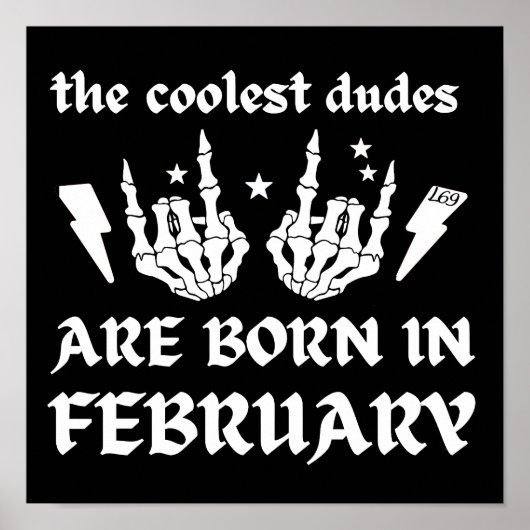 DE KOELSTE DUDES ZIJN GEBOREN OP FEBRUARI POSTER (Voorkant)