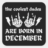 DE KOELSTE DUIDEN WORDEN IN DECEMBER GEBOREN VIERKANTE STICKER (Voorkant)