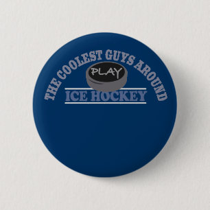 De koelste jongens spelen Ice Hockey Ronde Button 5,7 Cm