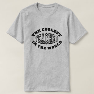 De koelste leraar ter wereld t-shirt