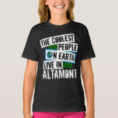 De koelste mensen op aarde leven in Altamont T-shirt (Voorkant)