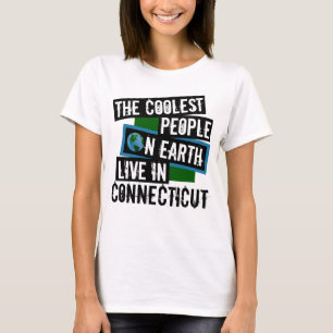 De koelste mensen op aarde leven in Connecticut T-shirt